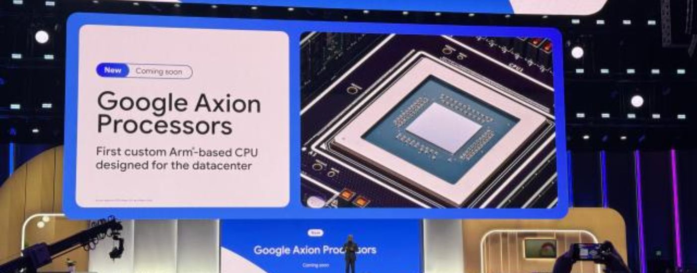 As Competition Heats Up, Google Introduces ‘Axion’: Its Own Custom ARM-Based Chip