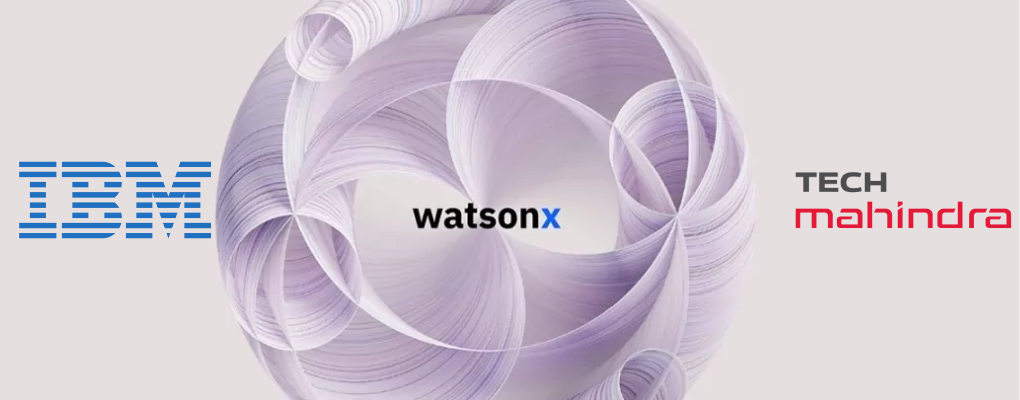 IBM and Tech Mahindra Introduce the Next Generation of Reliable AI with Watson X